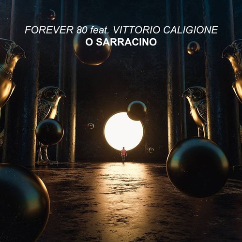 Forever 80, Vittorio Caligione-O Sarracino