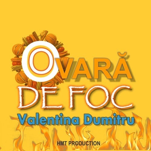 Valentina Dumitru-O vară de foc