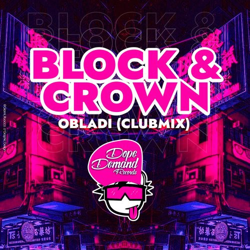 Block & Crown-Obladi (Club Mix)