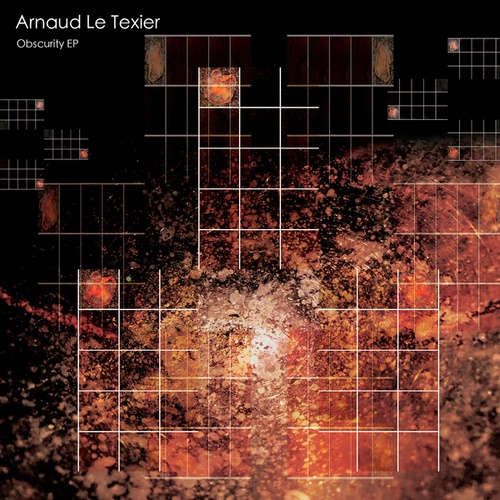 Arnaud Le Texier-Obscurity EP