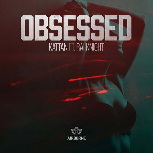 Kattan, Rai Knight-Obsessed