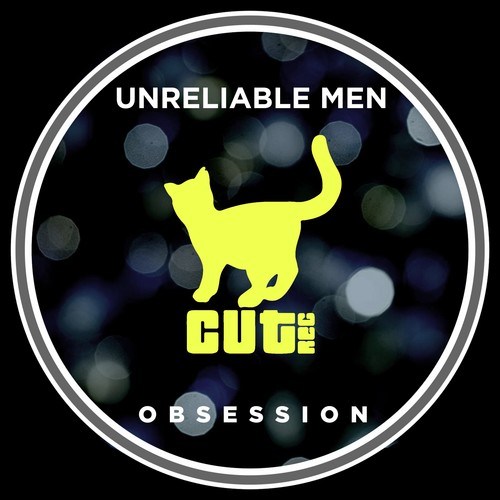 Unreliable Men-Obsession (Extended Mix)