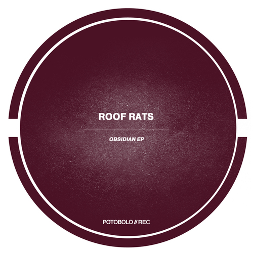 Roof Rats-Obsidian EP