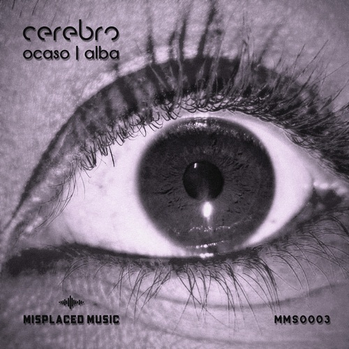 Cerebro (AR)-Ocaso / Alba