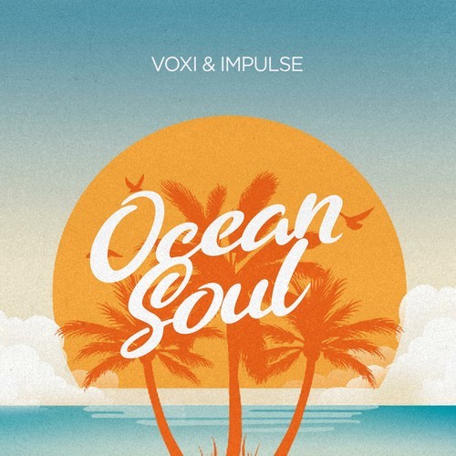 Voxi, Impulse-Ocean Soul