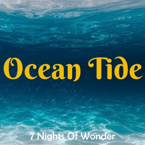 7 Nights Of Wonder-Ocean Tide (Instrumental)