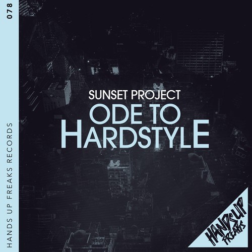 Sunset Project-Ode to Hardstyle