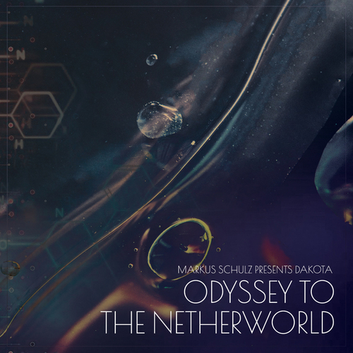 Markus Schulz, Dakota-Odyssey to the Netherworld