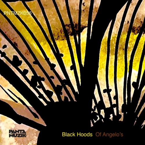 Black Hoods-Of Angelo's