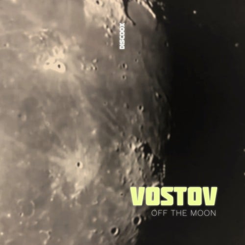 VOSTOV-Off the Moon
