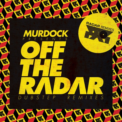 Daan, Shameboy, CJ Bolland, Technotronic, Eptic, Hashtag, Bloodfire, Syndaesia-Off The Radar Dubstep Remixes