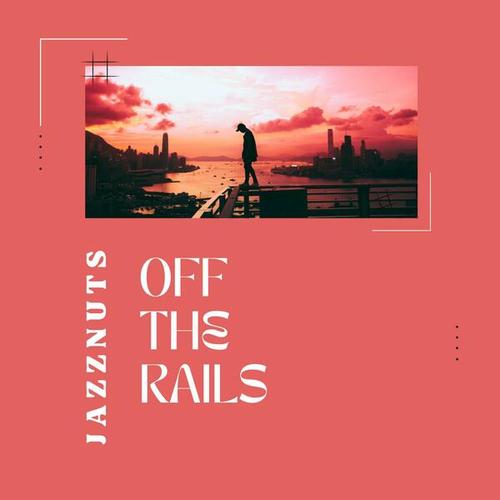 Off the Rails