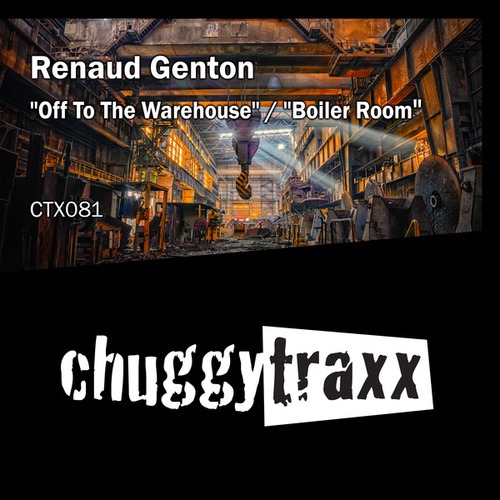 Renaud Genton-Off to the Warehouse / Boiler Room