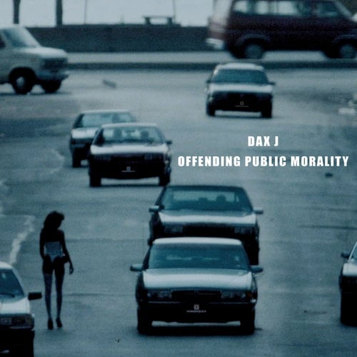 Dax J, Zanias-Offending Public Morality