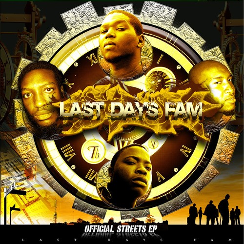 The Description, Last Days Fam-Official Streets