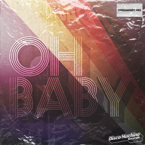 Andy Bach-Oh Baby (Warehouse Mix)