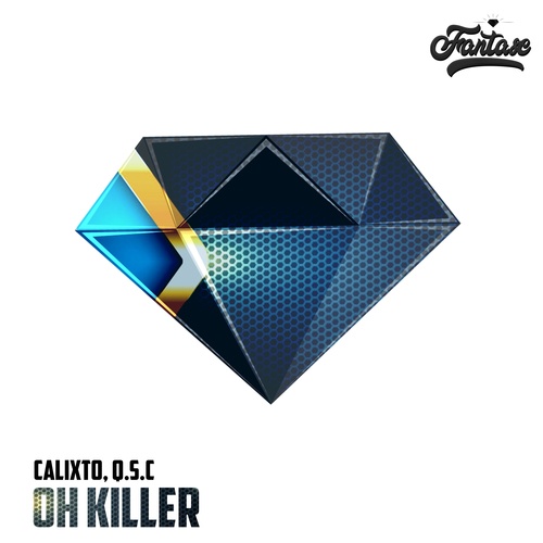 Calixto (BR), Q.S.C-Oh Killer