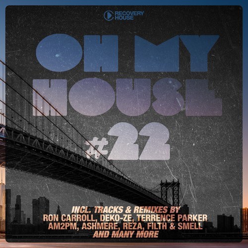 Various Artists-Oh My House, Vol. 22