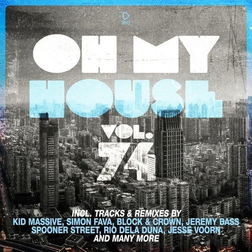 Various Artists-Oh My House, Vol. 74