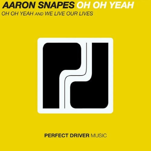 Aaron Snapes-Oh Oh Yeah