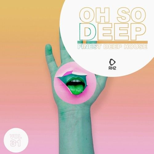 Various Artists-Oh so Deep: Finest Deep House, Vol. 31