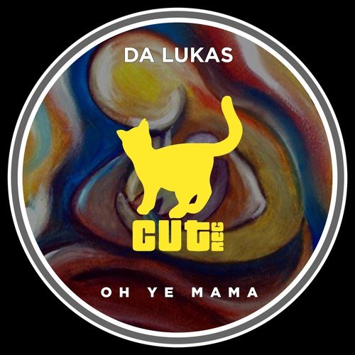 Da Lukas-Oh Ye Mama (Extended Mix)