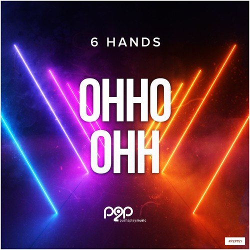 6 Hands, Kosmonova-Ohho Ohh