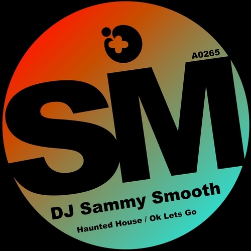 DJ Sammy Smooth-Ok Lets Go