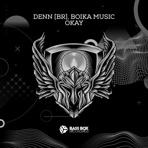 Boika Music, DENN [BR]-Okay