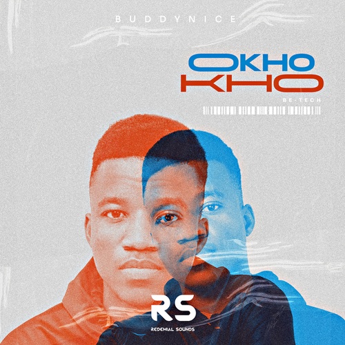 Buddynice-Okhokho Be-Tech (Redemial Mix)