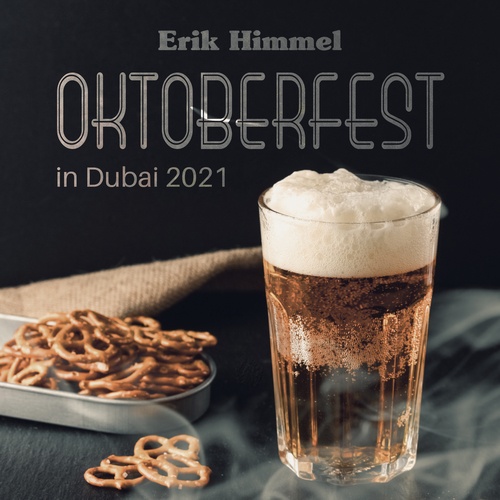 Oktoberfest in Dubai 2021