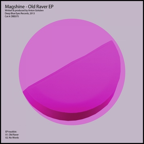 Magshine-Old Raver