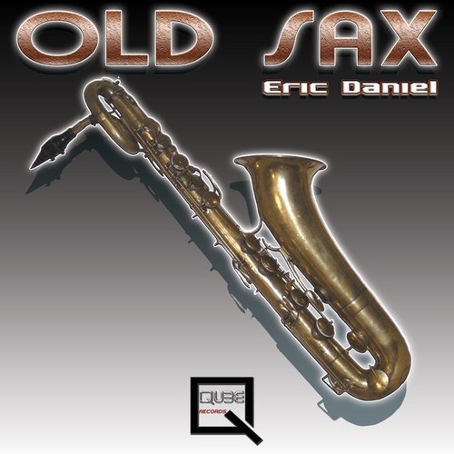 Eric Daniel, Orlando Johnson, Harlem Hustlers-Old Sax