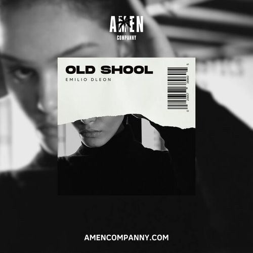 Emilio DLeon-Old School