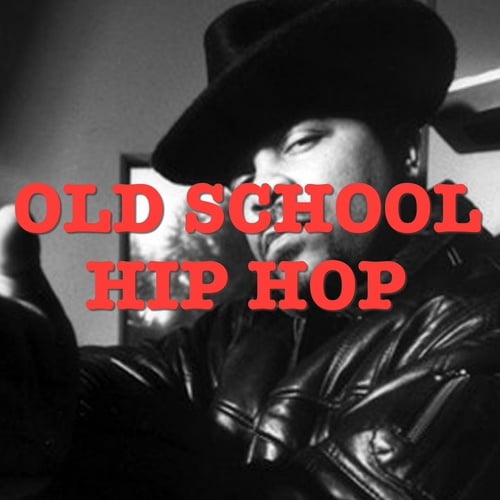Various Artists-Old School Hip Hop