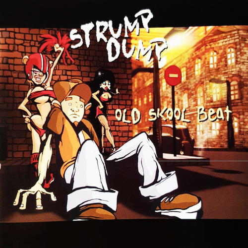 Strump Dump-Old Skool Beat