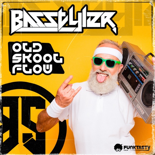 Basstyler-Old Skool Flow