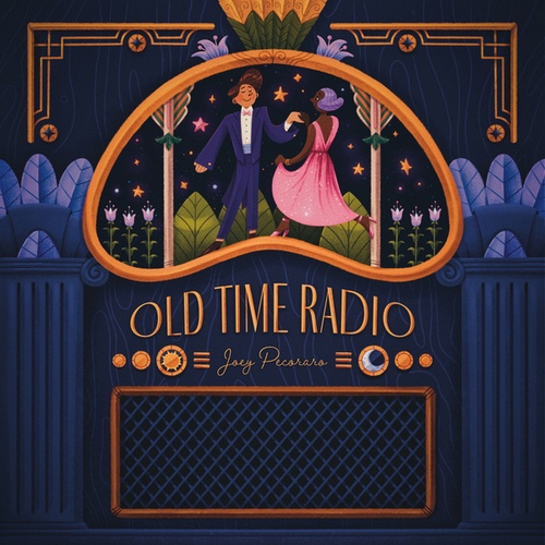 Joey Pecoraro-Old Time Radio