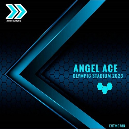 Angel Ace-Olympic Stadium (Angel Ace 2023 Extended Mix)