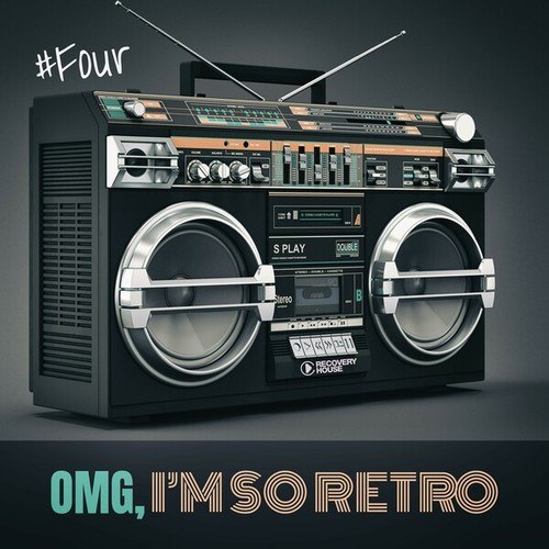 Various Artists-Omg, I'm so Retro, #Four