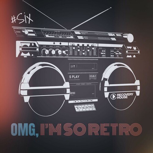 Various Artists-Omg, I'm so Retro, Six