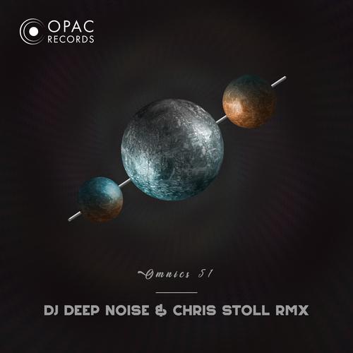 DJ Deep Noise, Chris Stoll-Omnics 51