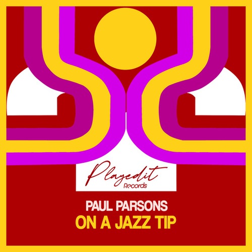 Paul Parsons-On a Jazz Tip