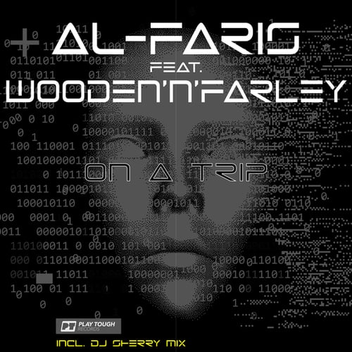 Al-faris, Wooden'N'Farley, DJ Sherry-On a Trip