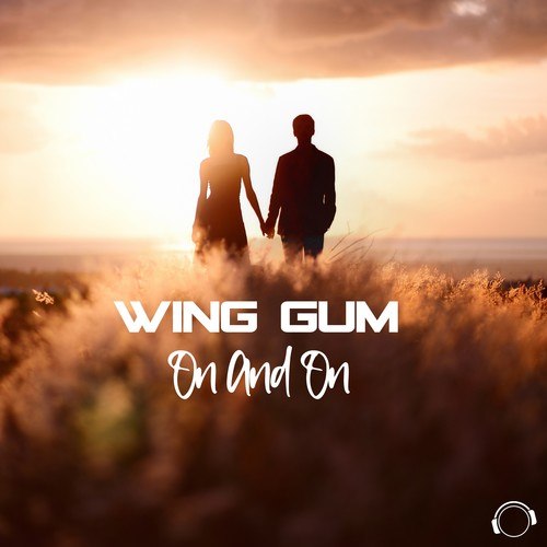 Wing Gum-On And On