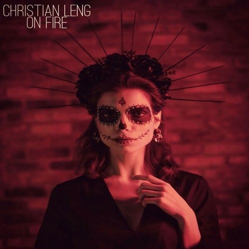 Christian Leng-On Fire