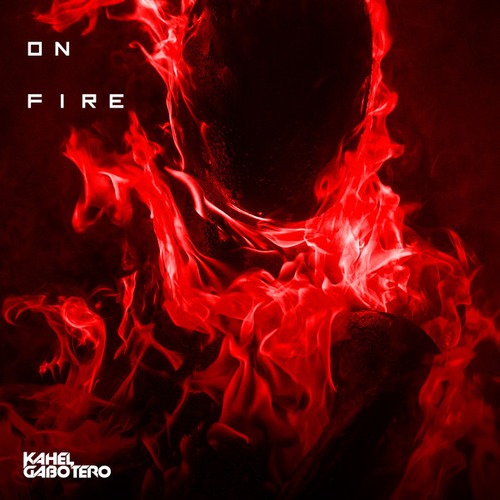 Kahel Gabotero-On Fire