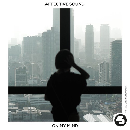 Affective Sound-On My Mind