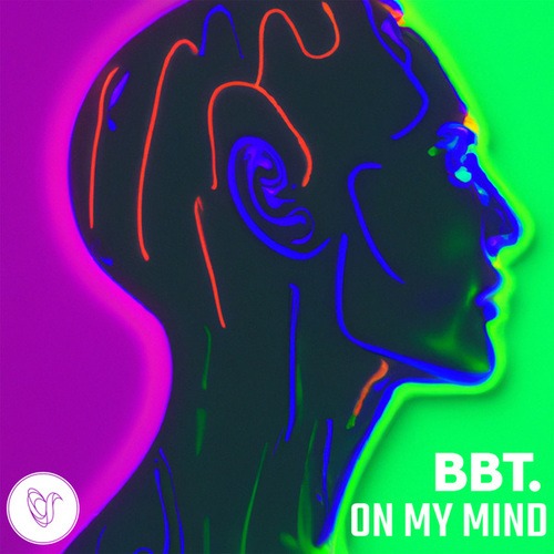 BBT-On My Mind