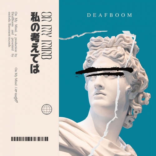DeafBoom-On My Mind